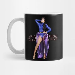 CHOICES Mug